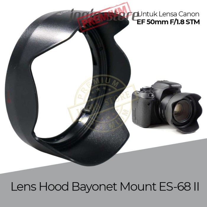 Jual Lens Hood 50mm ES68 II Hood Tudung Lensa Canon EF 50mm F/1.8 STM