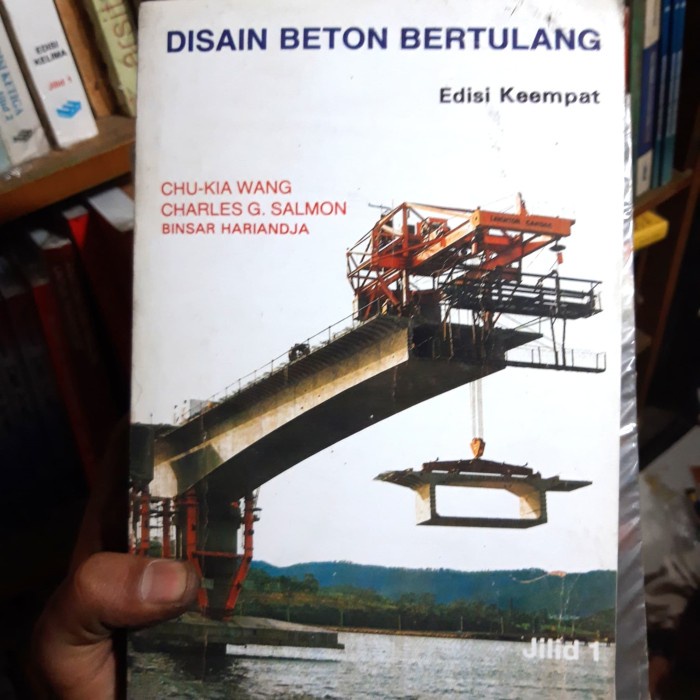 Jual Desain Beton Bertulang Edisi.4 Chu Kia Wang 