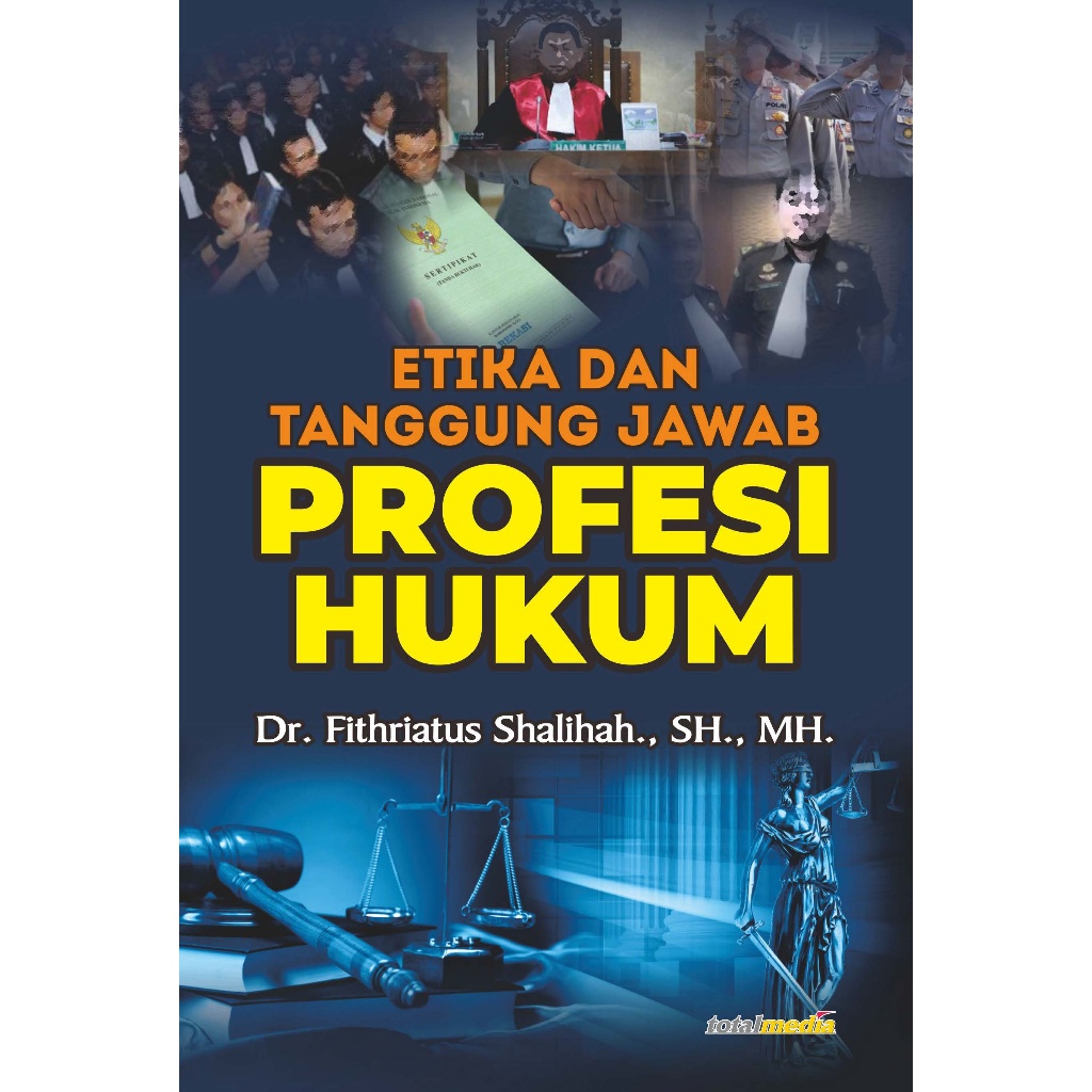 Jual E Book Etika Dan Tanggung Jawab Profesi Hukum | Shopee Indonesia