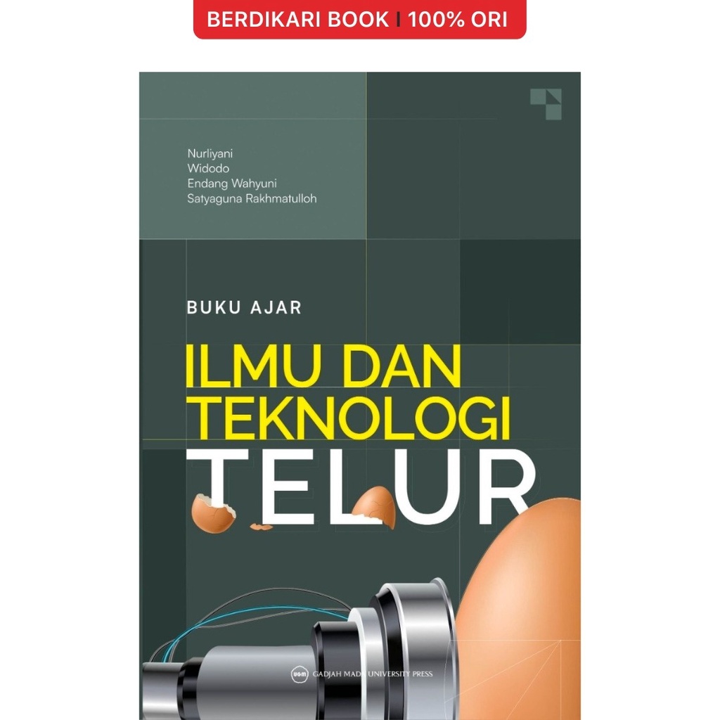 Jual Berdikari - Buku Ajar Ilmu dan Teknologi Telur - UGM Press ...