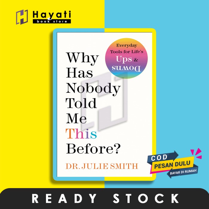 Jual Buku Why Has Nobody Told Me This Before? Julie Smith | Shopee ...