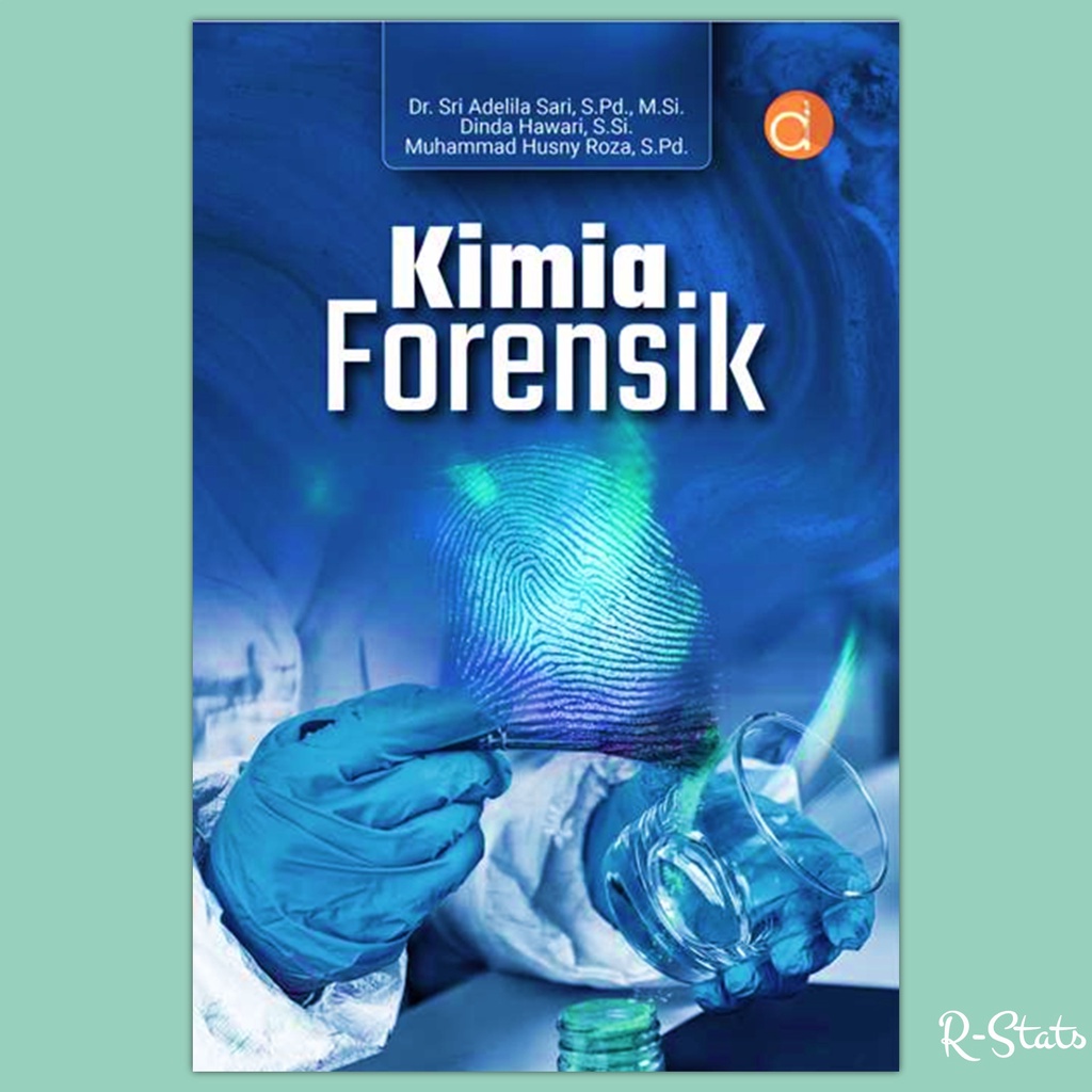 Jual Buku Kimia Forensik Forensic - Sri Adelila Sari, Dinda Hawari Dan ...