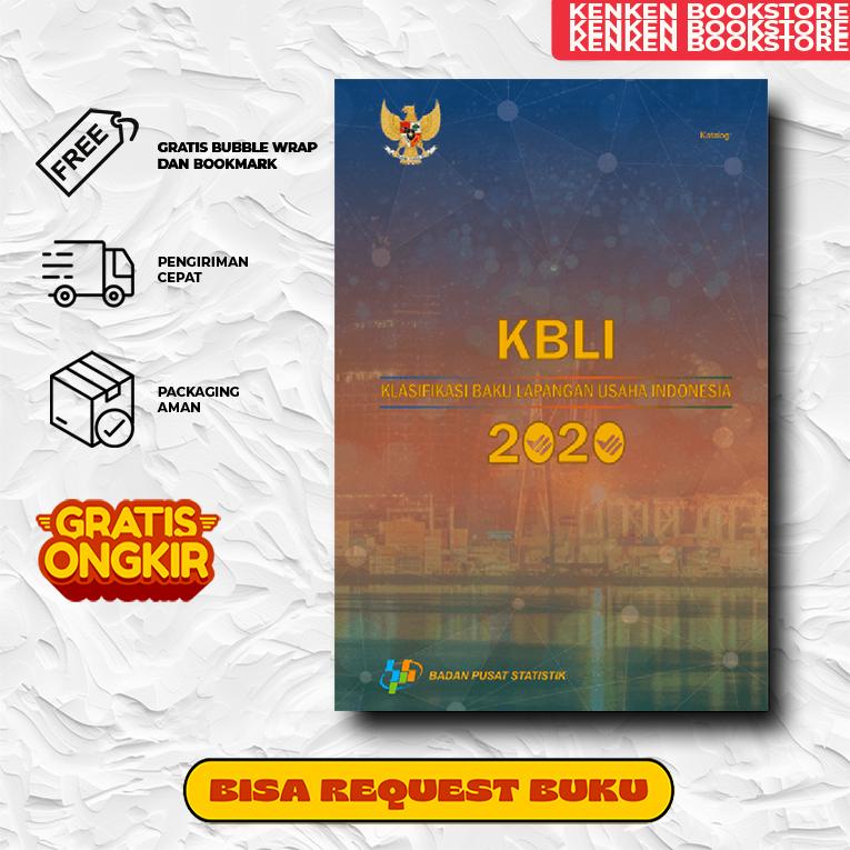 Jual Buku KBLI 2020 Klasifikasi Baku Lapangan Usaha Indonesia | Shopee ...