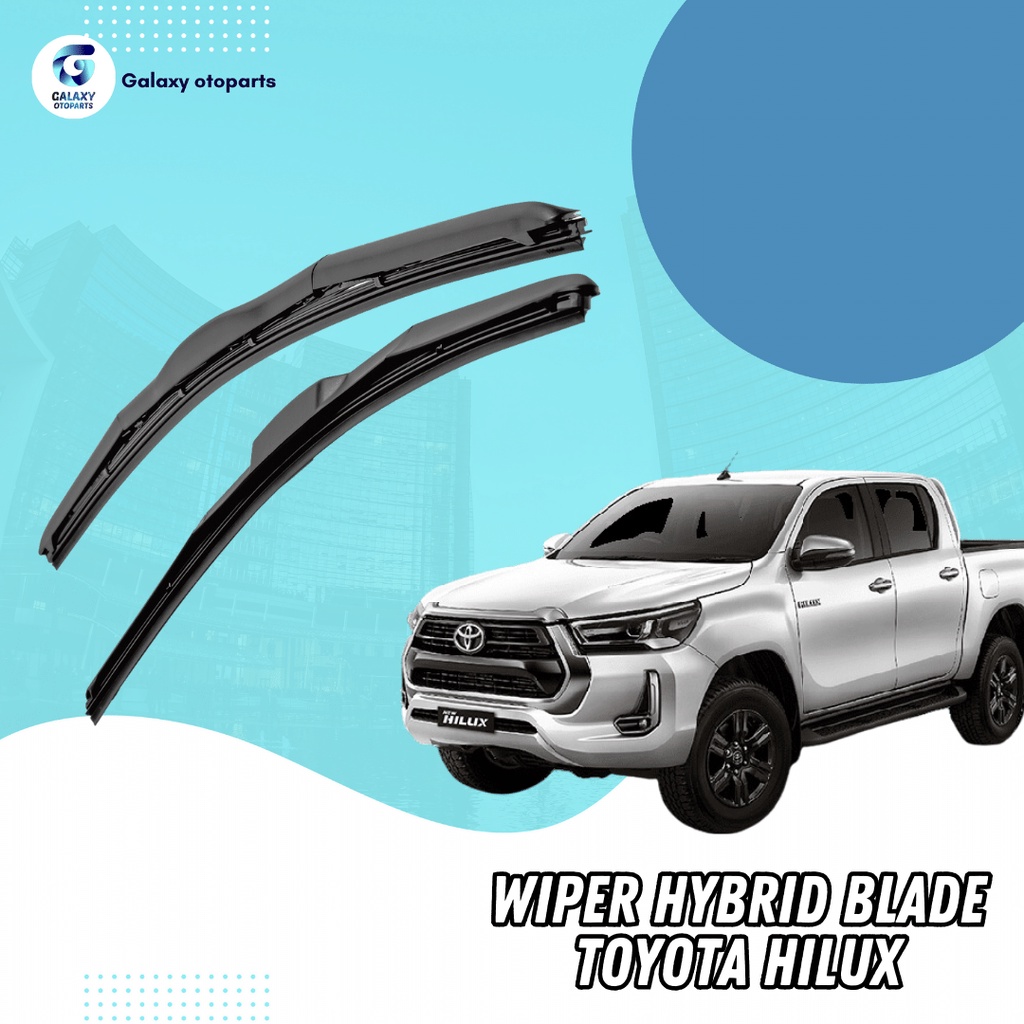 Jual Set Pcs Wiper Hybrid Blade Toyota Hilux Model Hybrid Set Kiri Dan Kanan Tanpa