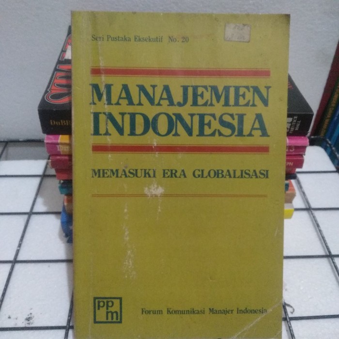 Jual Buku Manajemen Indonesia Memasuki Era Globalisasi Original