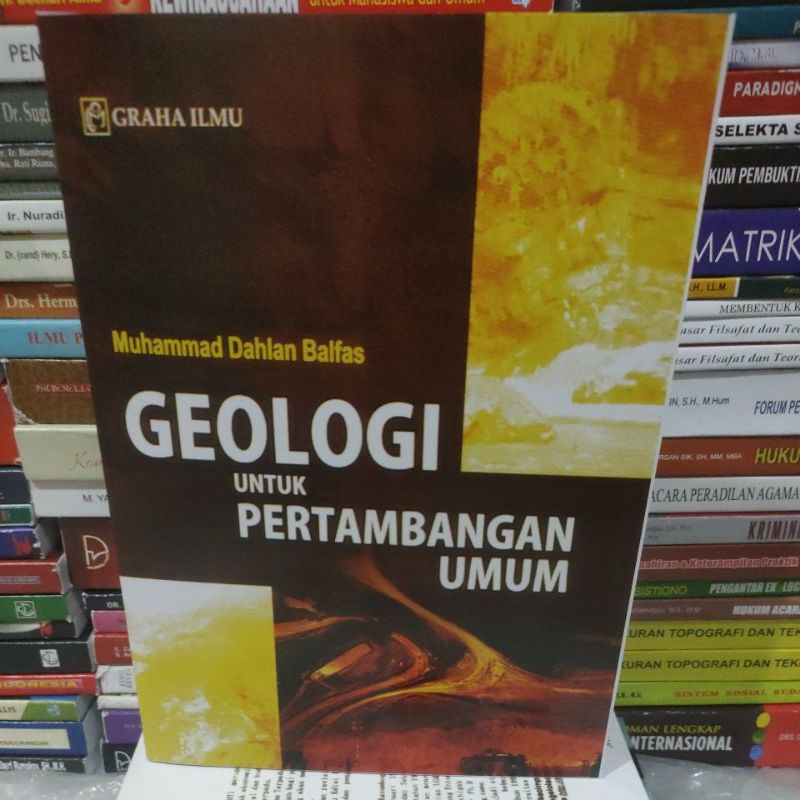 Jual ** Geologi Untuk Pertambangan Umum By Muhammad Dahlan Balfas ...