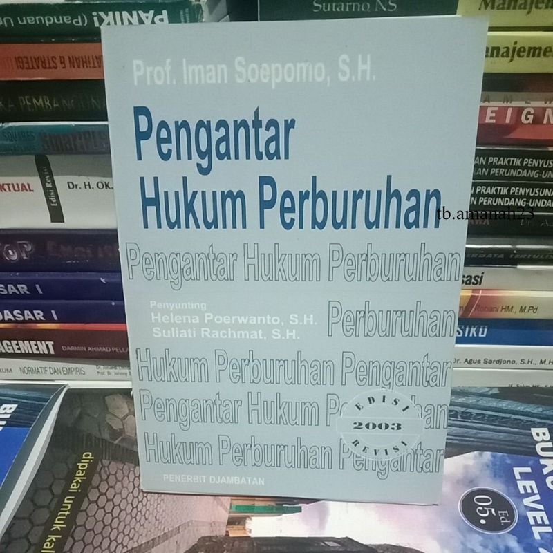 Jual Buku Pengantar Hukum Perburuhan By Prof Iman Soepomo S H