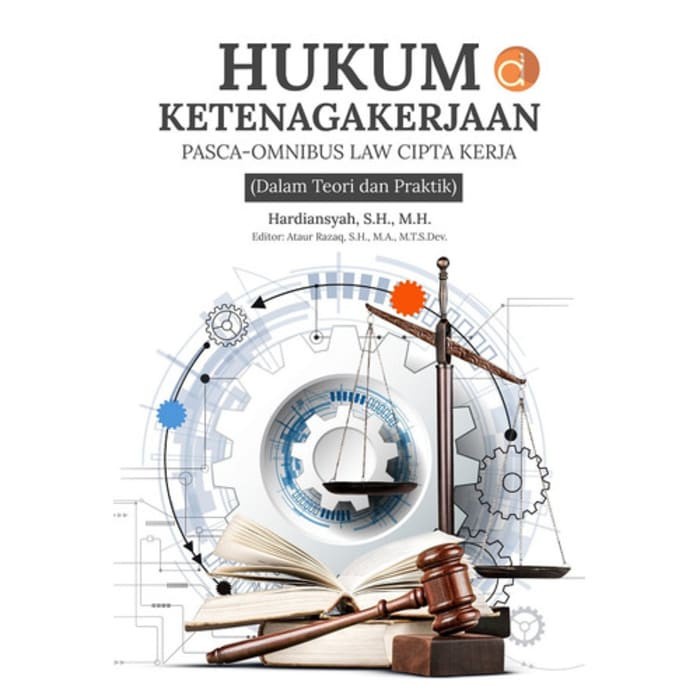 Jual BUKU HUKUM BUKU HUKUM KETENAGAKERJAAN PASCAOMNIBUS LAW BUKU HUKUM ...