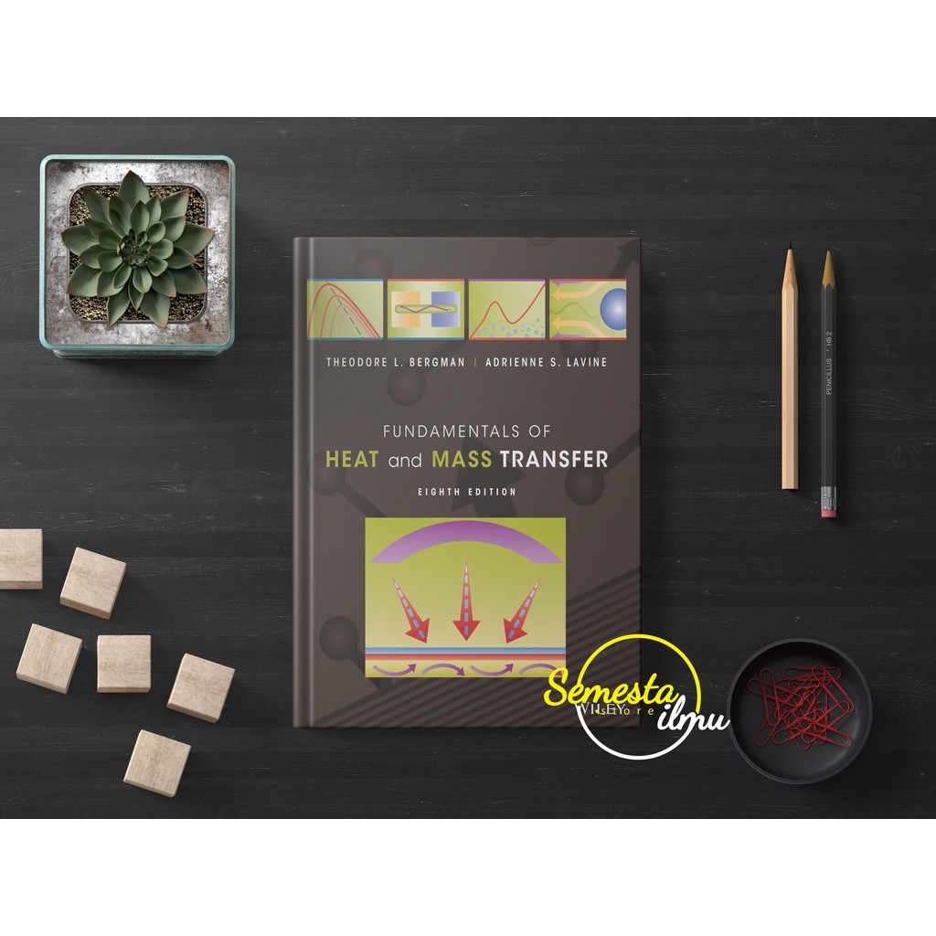 Jual Fundamentals of Heat and Mass Transfer eighth edition | Shopee ...