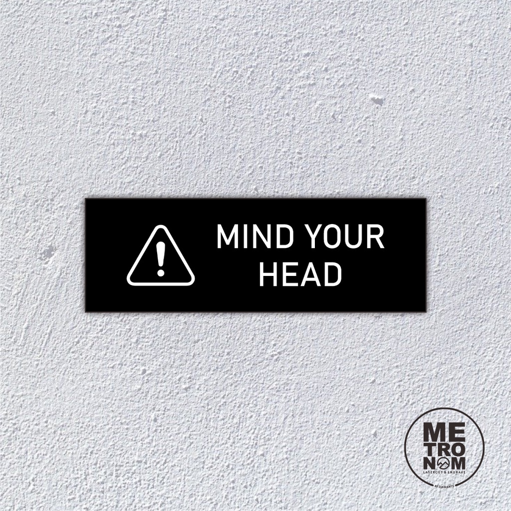 Jual Mind Your Head Sign Board Akrilik Siap Pasang Shopee Indonesia 3836