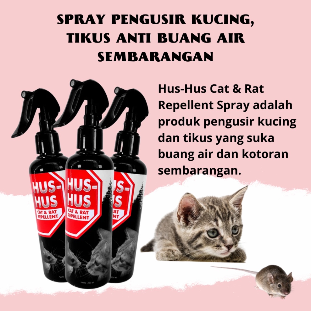 Jual HUS HUS HUSHUS SPRAY Anti kucing tikus Buang Kotoran poop Spraying pipis Sembarangan Rat