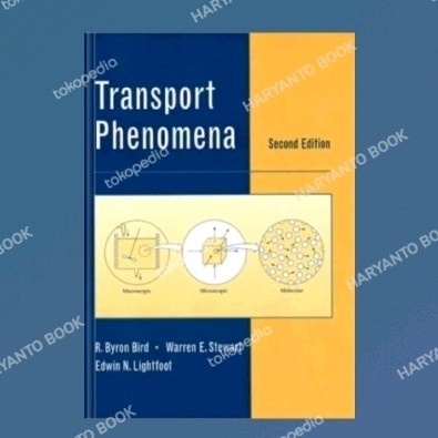 Jual Buku Transport Phenomena, 2nd Edition | Shopee Indonesia Transport phenomena second edition