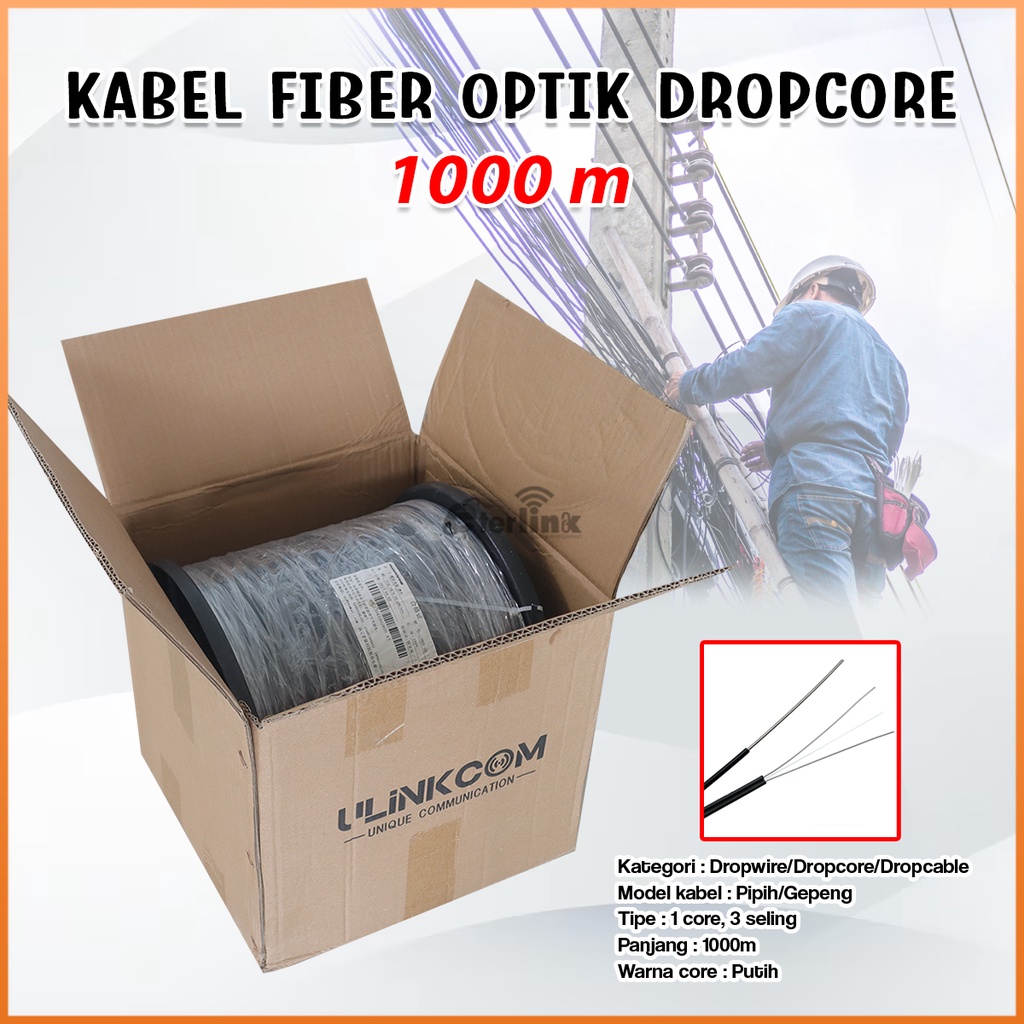 Jual [[ TERLARIS ]] Kabel Fiber Optic Dropcore 1000M 1 core 3 seling ...