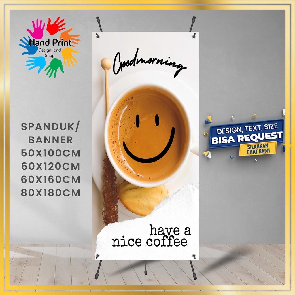 Jual SPANDUK / BANNER Kopi Pagi Smile Coffeeshop Krem 60x160 CM Cocok