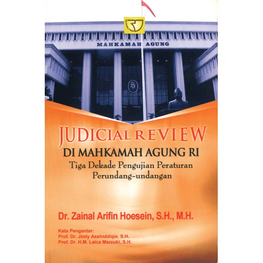 Jual Buku Judicial Review di Mahkamah Agung RI Zainal Arifin Hoesein