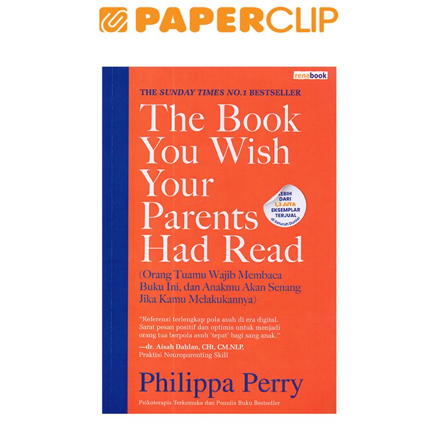 Jual THE BOOK YOU WISH YOUR PARENTS HAD READ | Shopee Indonesia