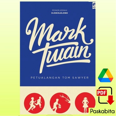 Jual Petualangan Tom Sawyer (B.Indonesia) | Shopee Indonesia