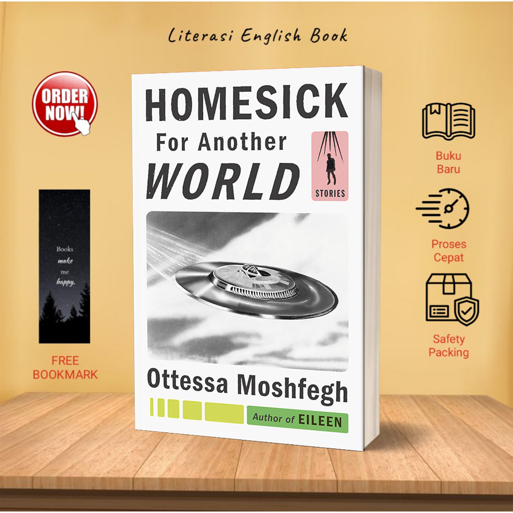 Jual Homesick for Another World by Ottessa Moshfegh (English) | Shopee ...