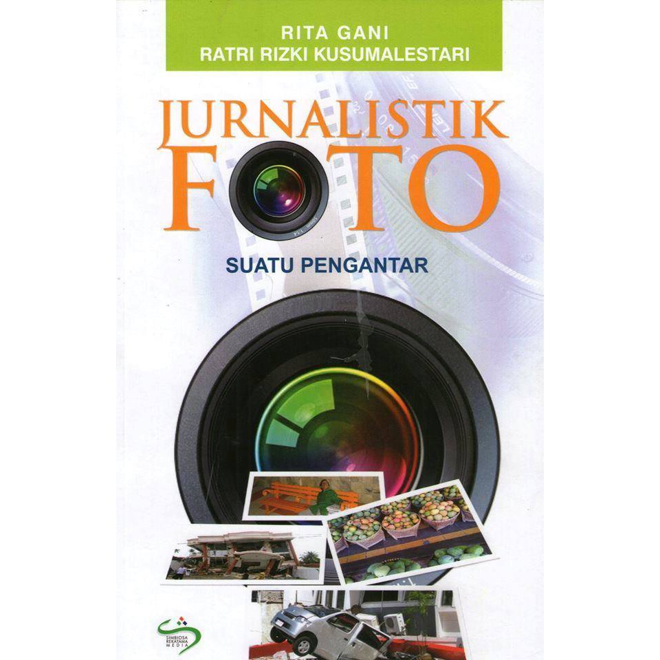 Jual Buku Jurnalistik Foto Suatu Pengantar | Shopee Indonesia