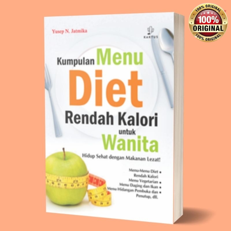 Jual Buku kumpulan menu diet rendah kalori untuk wanita | Shopee Indonesia