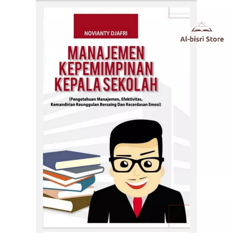 Jual Manajemen Kepemimpinan Kepala Sekolah | Shopee Indonesia