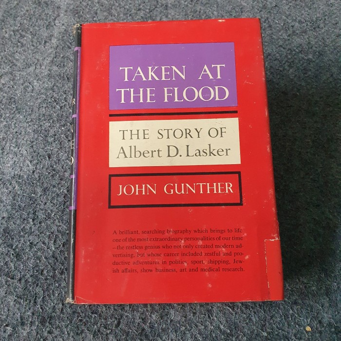 Jual TAKEN AT THE FLOOD THE STORY OF ALBERT D LASKER BY JOHN GUNTHER