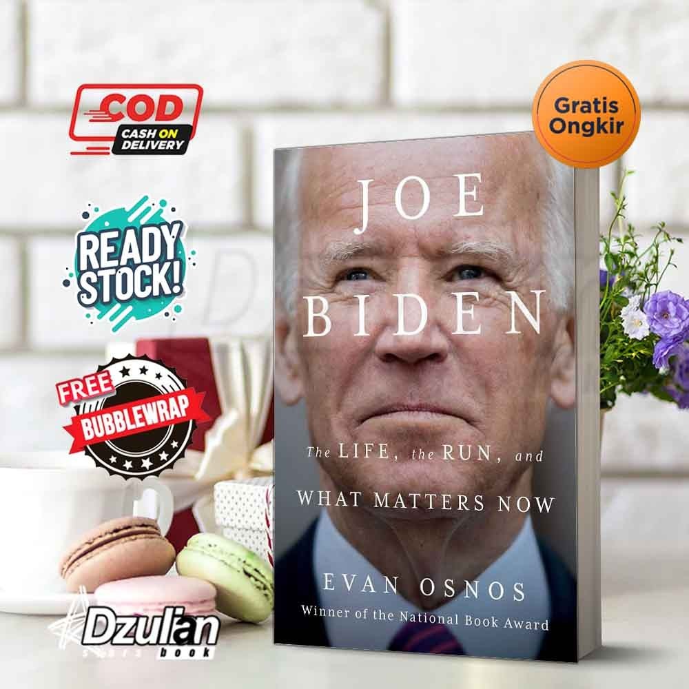 Jual Buku Joe Biden: The Life, the Run, and What Matters Now | Shopee ...