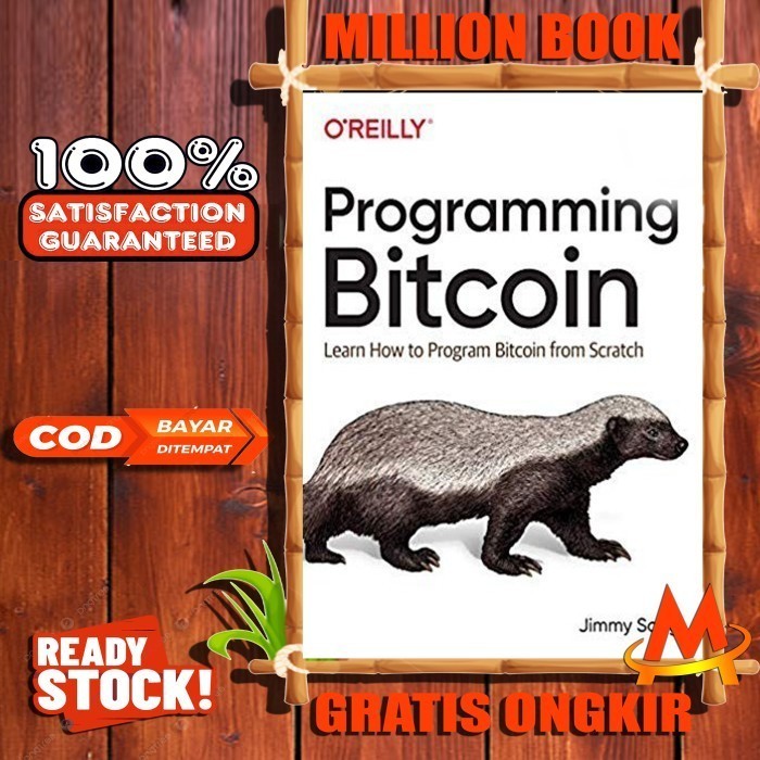 Jual Programming Bitcoin: Learn How to Program Bitcoin from