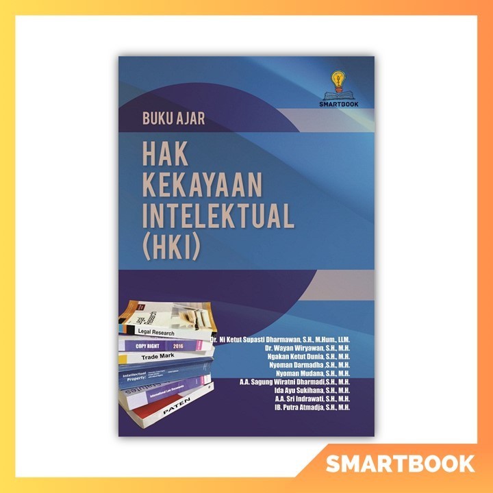 Jual Buku Ajar Hak Kekayaan Intelektual - Buku Mahasiswa Kuliah Hukum ...