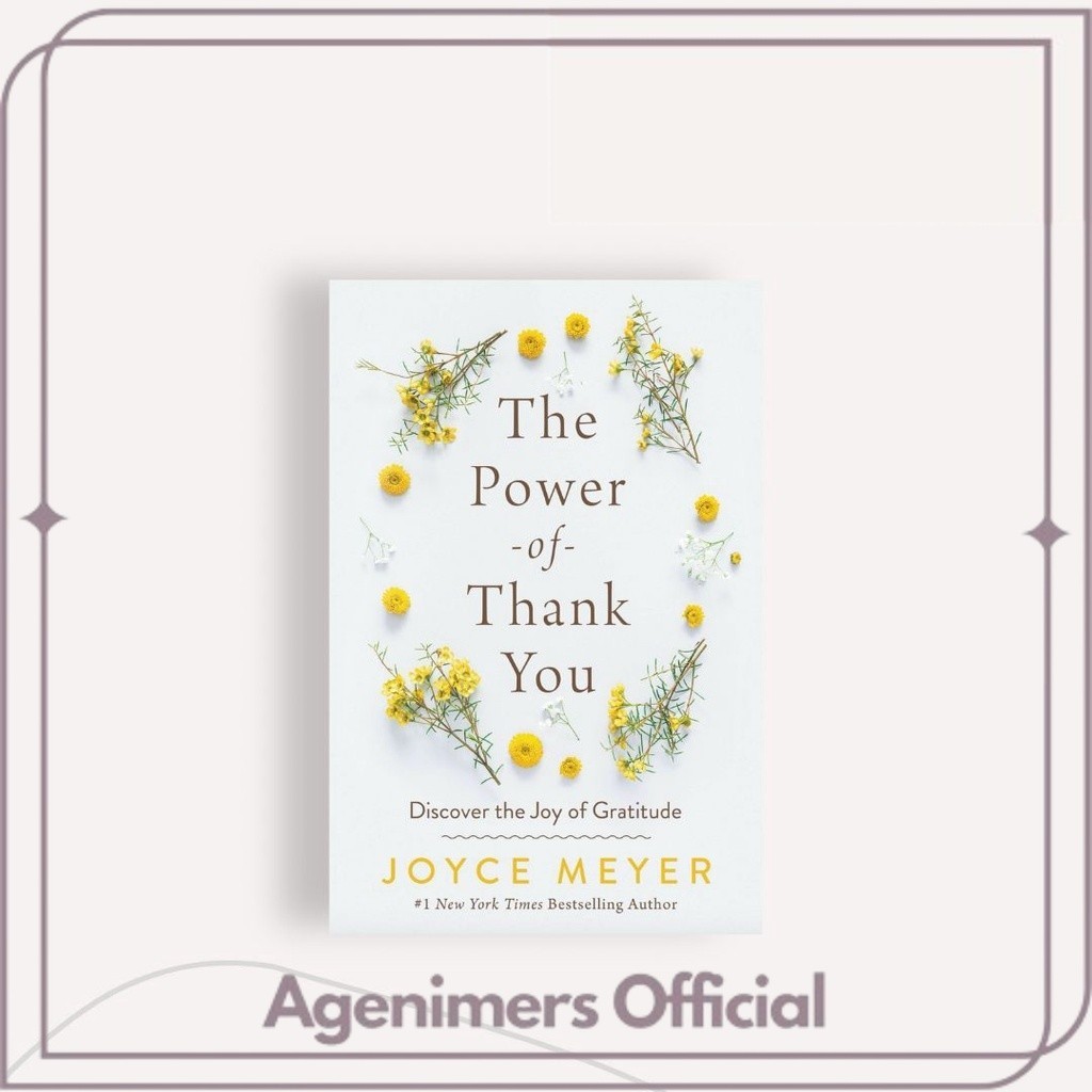 Jual The Power of Thank You ( Joyce Meyer ) | Shopee Indonesia