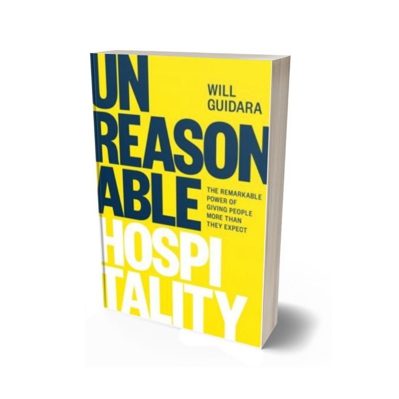 Jual Unreasonable Hospitality: The Remarkable Power of Giving People
