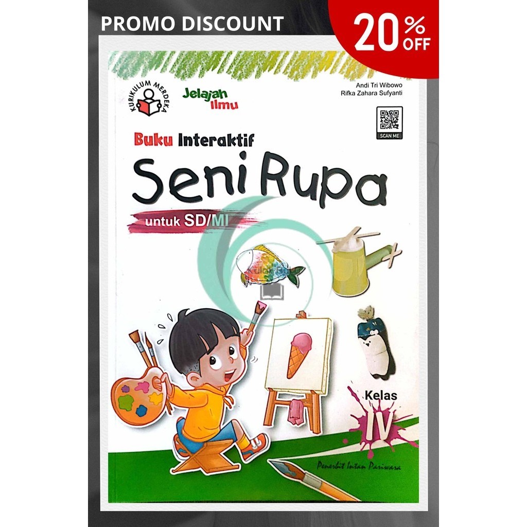 Jual Buku Paket Interaktif Seni Rupa Pendamping Kurikulum Merdeka Sd Kelas Intan Pariwara