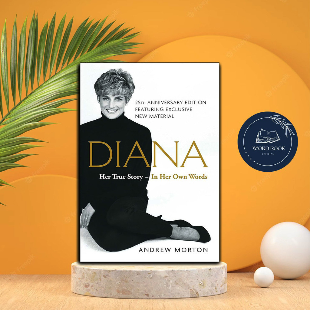 Jual Diana: Her True Story in Her Own Words by Andrew Morton | Shopee ...