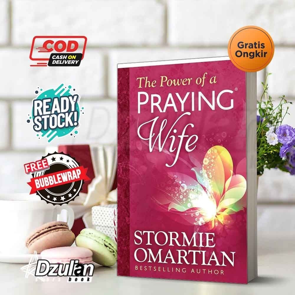 Jual Buku The Power of a Praying Wife Deluxe Edition by Stormie ...