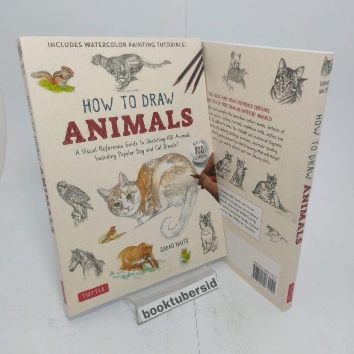 Jual How to Draw Animals: A Visual Reference Guide to Sketching 100 ...