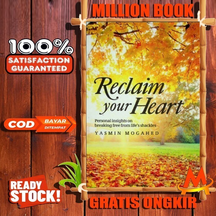 Jual Reclaim Your Heart by Yasmin Mogahed | Shopee Indonesia