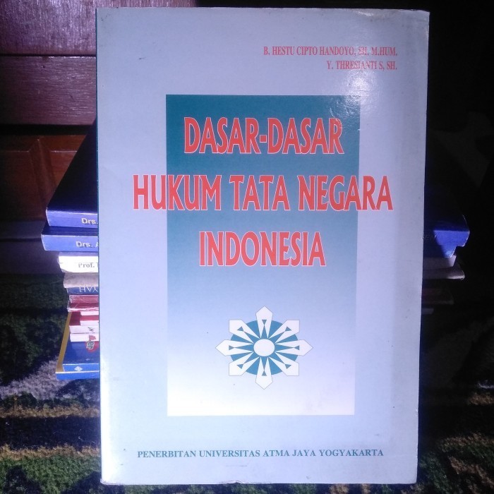 Jual Buku Dasar Dasar Hukum Tata Negara Indonesia - Hestu Cipto Handoyo ...