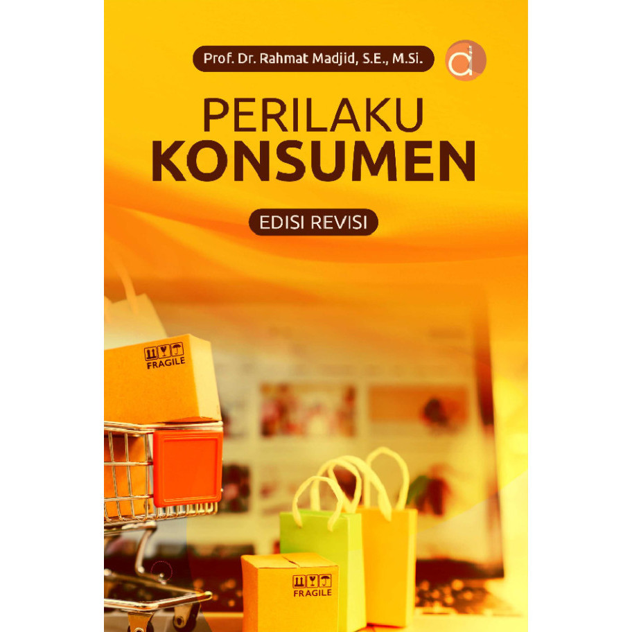 Jual K40 Buku Perilaku Konsumen Edisi Revisi Bw Penerbit Deepublish Store Shopee Indonesia 