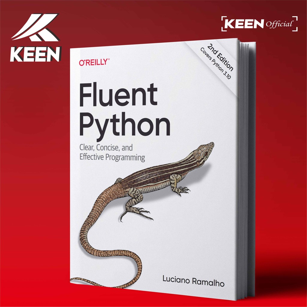 Jual Fluent Python Clear, Concise, and Effective Programming, 2nd ...