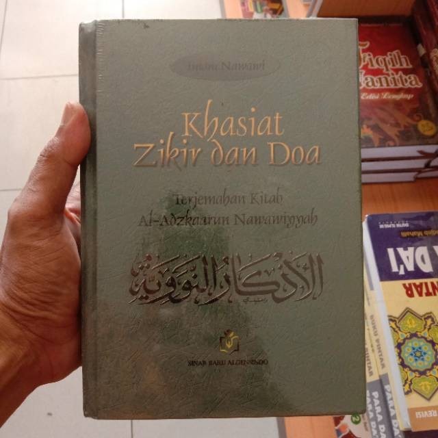 Jual Khasiat Zikir dan Doa - Terjemahan Kitab Al Adzkar An Nawawiyah ...