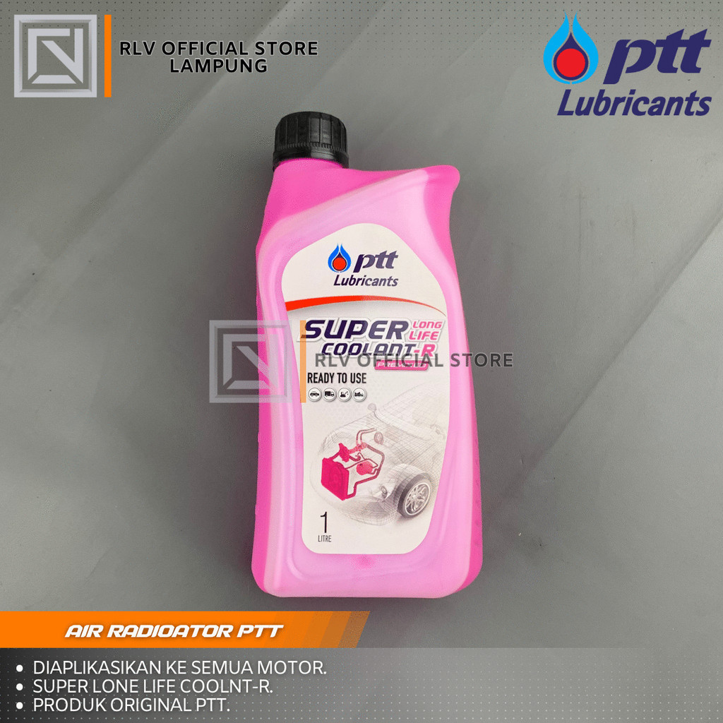 Jual Air Radiator Radiator Coolant PTT Super Coolant-R Radiator Liquid ...