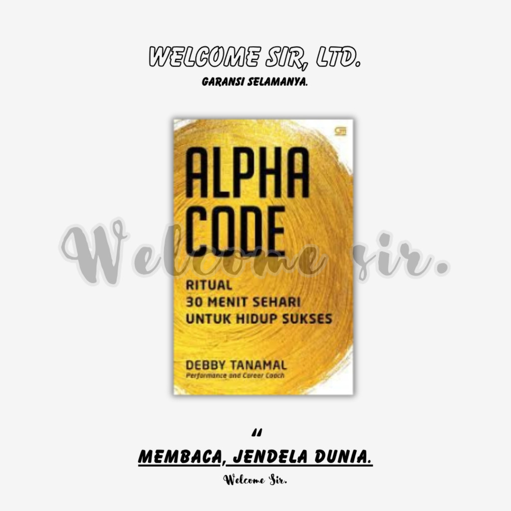 Jual Alpha Code : Ritual 30 Menit Sehari Untuk Hidup Sukses (189 ...