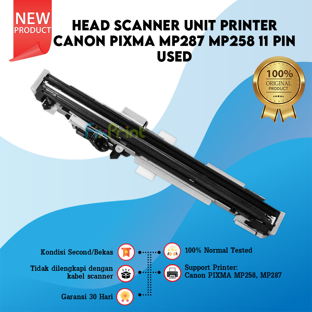 Jual Head Scanner Unit Printer Canon PIXMA MP287 MP258 11 Pin Used ...