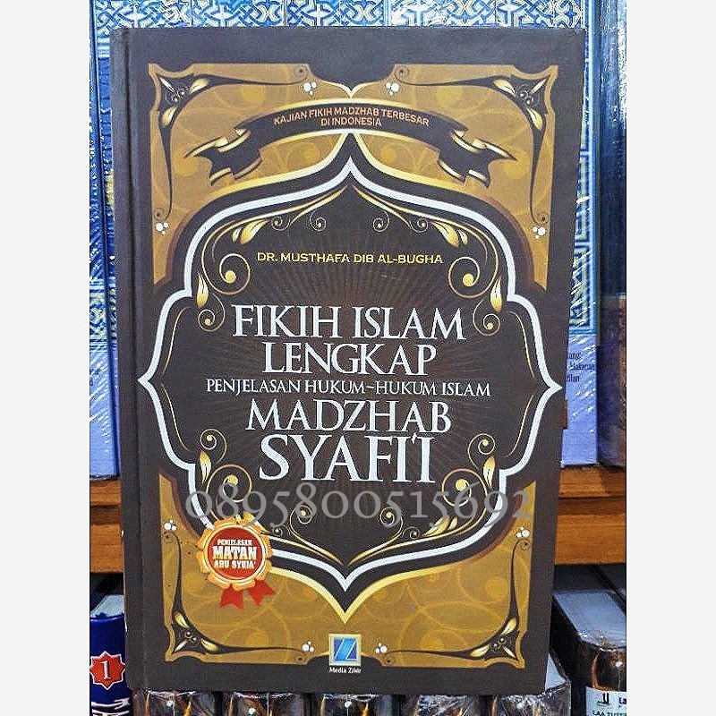 Jual Kitab Fikih Islam Lengkap (terjemah At Tadzhib Syarah Matan Ghoya ...