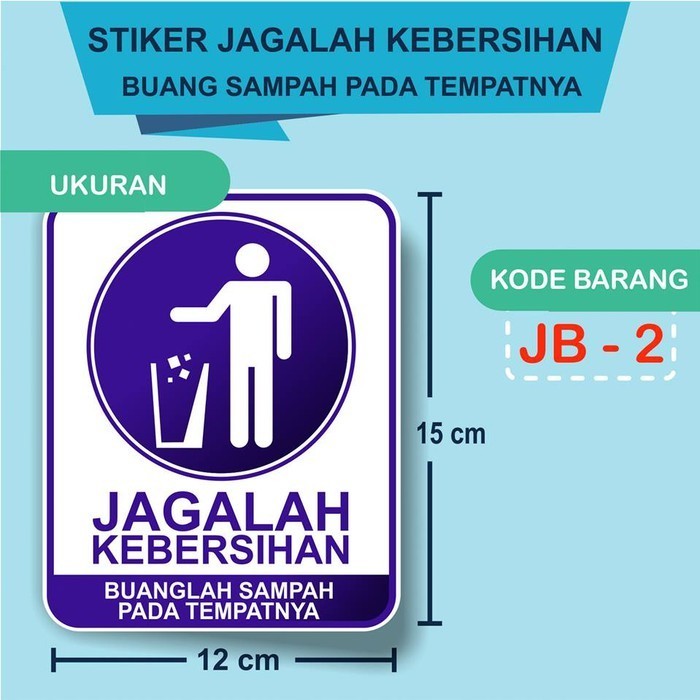 Jual STIKER/STICKER JAGALAH KEBERSIHAN-KEEP CLEAN | Shopee Indonesia