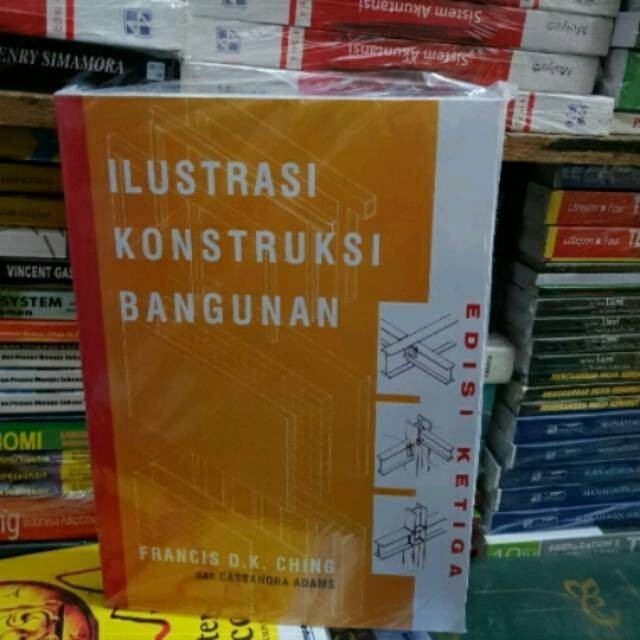 Jual Ilustrasi Konstruksi Bangunan Edisi 3 Ketiga By Francis DK Ching ...