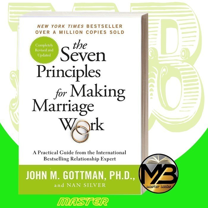Jual The Seven Principles for Making Marriage Work: A Practical Guide ...