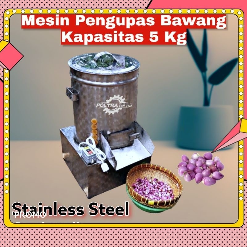 Jual Mesin Pengupas Bawang Merah Putih Kapasitas 5 Kg And Alat Kupas