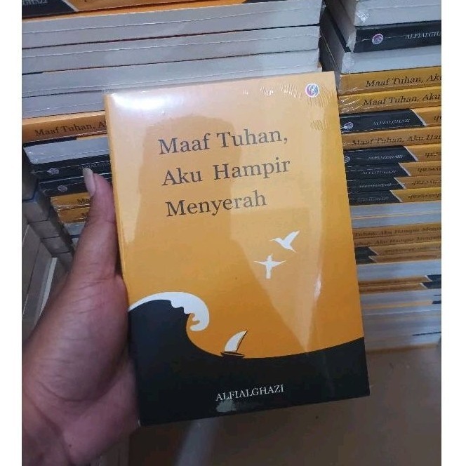 Jual Buku Maaf Tuhan Aku Hampir Menyerah Shopee Indonesia