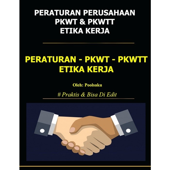 Jual Contoh Peraturan Perusahaan / PKWT Dan PKWTT / Etika Kerja - Kirim ...